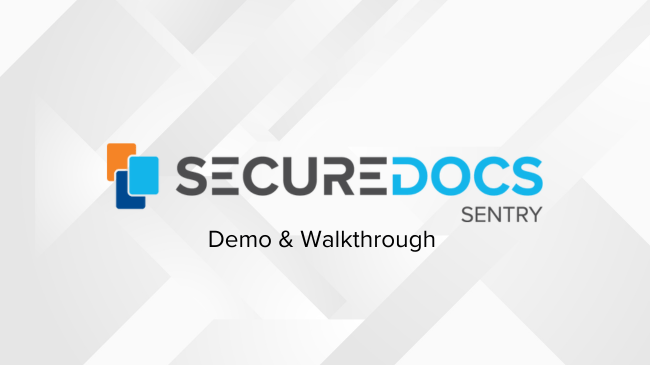 SecureDocs Demo & Walkthrough